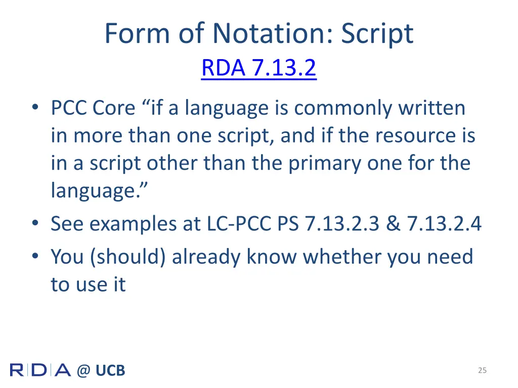 form of notation script rda 7 13 2