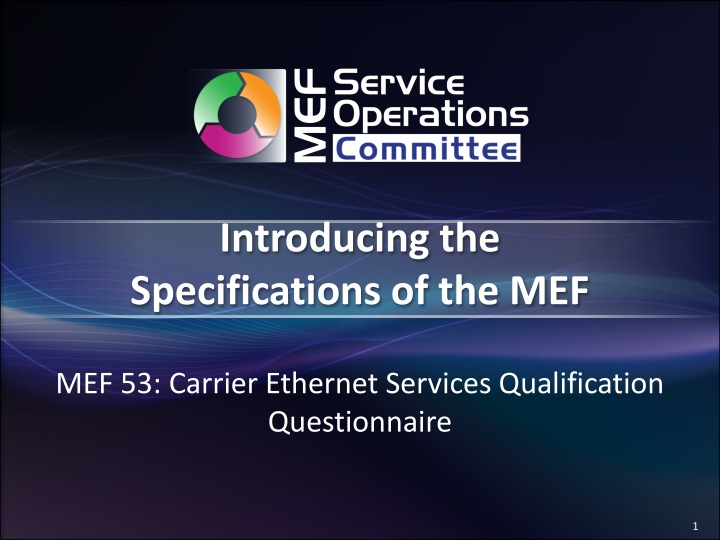 introducing the specifications of the mef