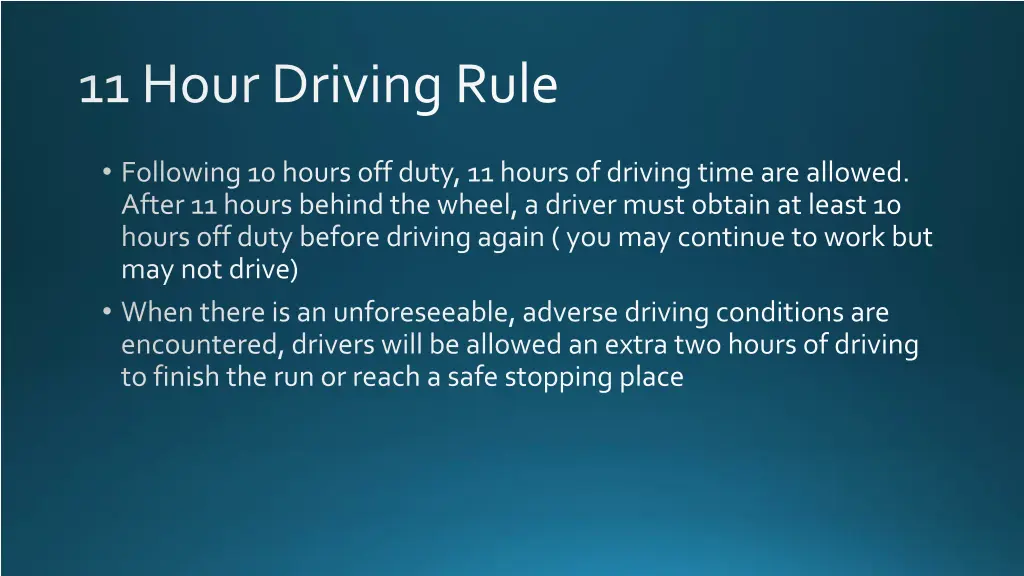 11 hour driving rule