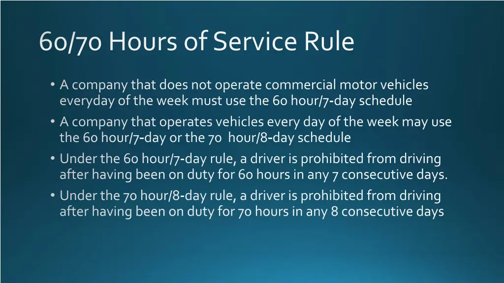 60 70 hours of service rule