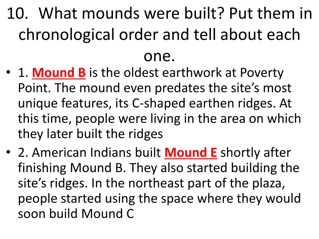 10 what mounds were built put them