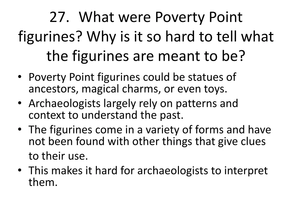 27 what were poverty point figurines