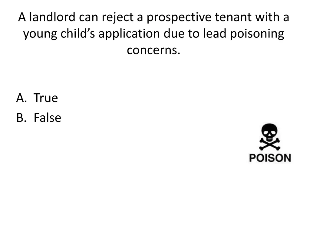 a landlord can reject a prospective tenant with