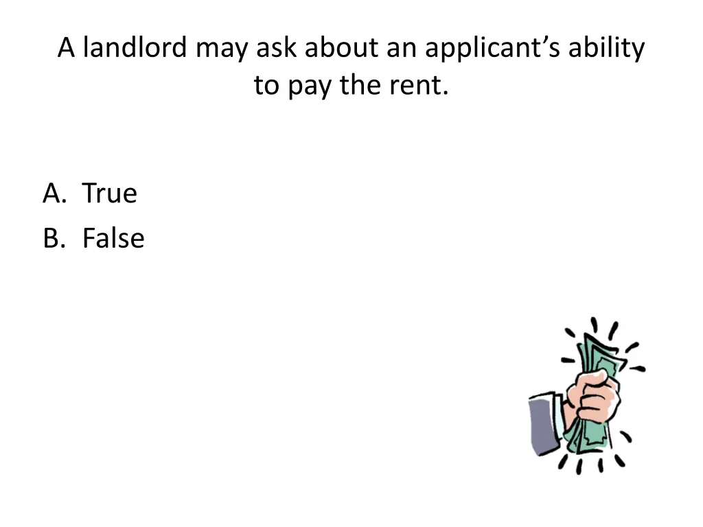 a landlord may ask about an applicant s ability