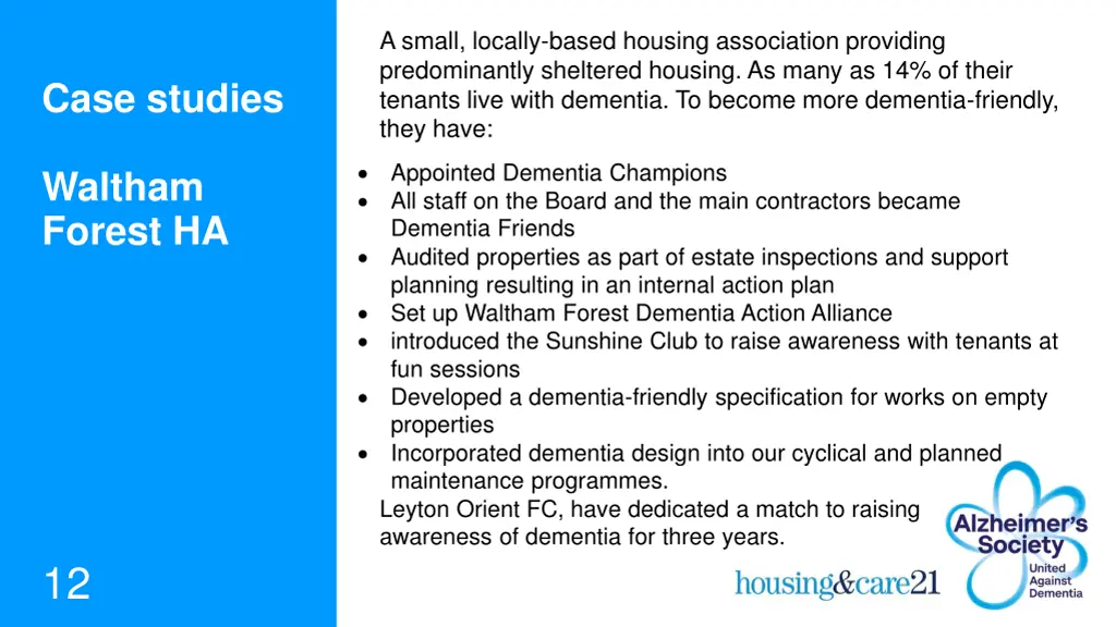 a small locally based housing association