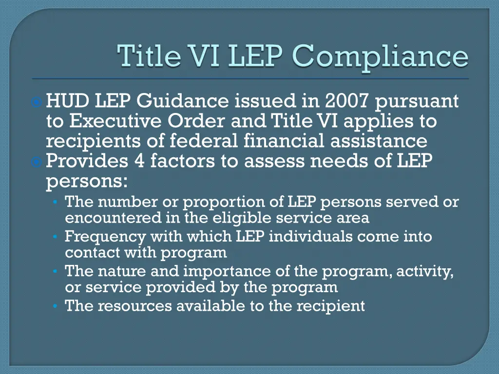 hud lep guidance issued in 2007 pursuant