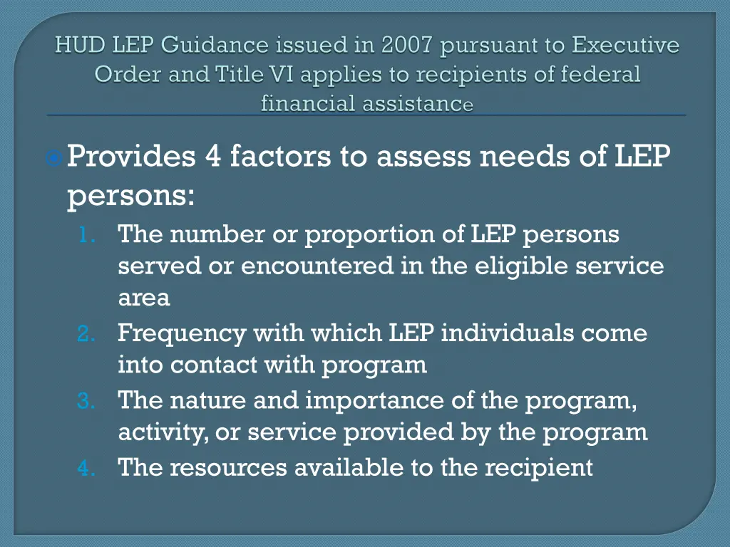 provides 4 factors to assess needs of lep persons