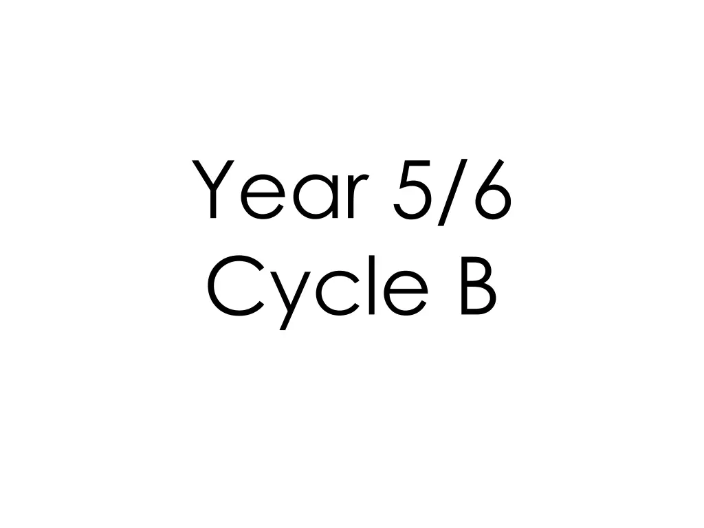 year 5 6 cycle b