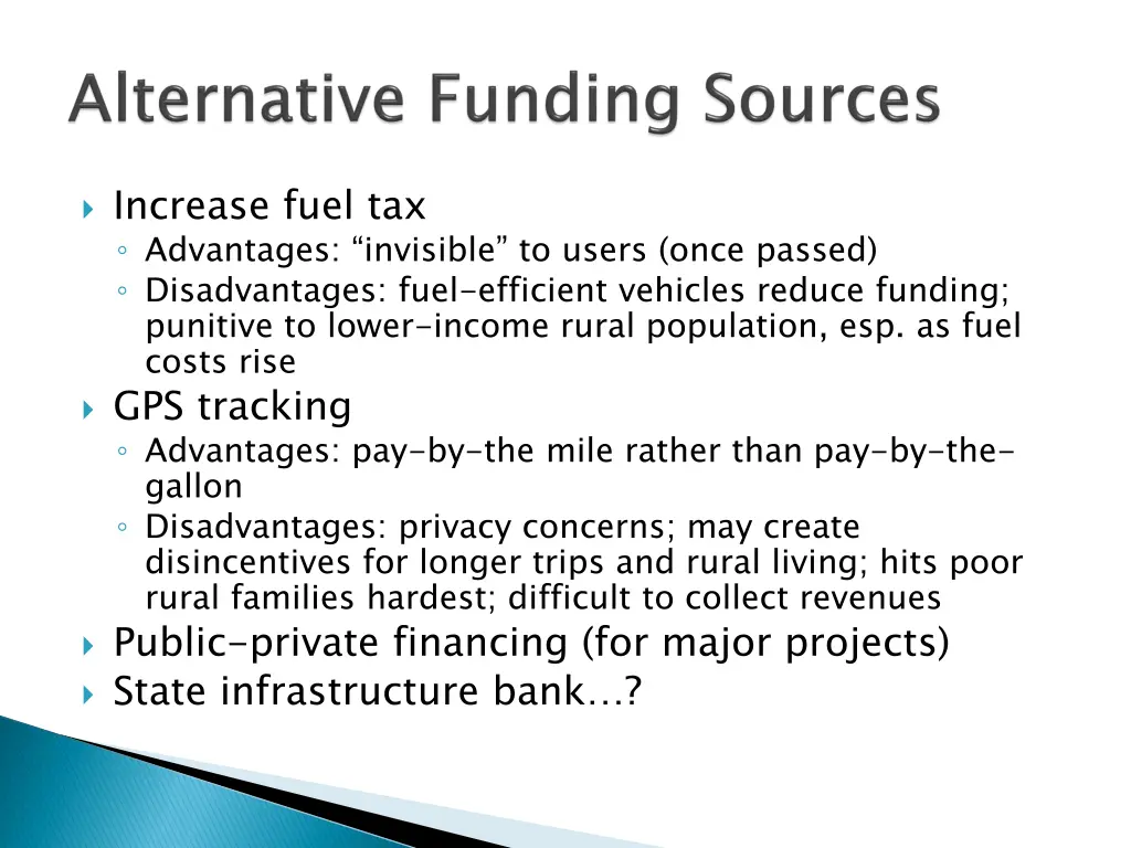 increase fuel tax advantages invisible to users