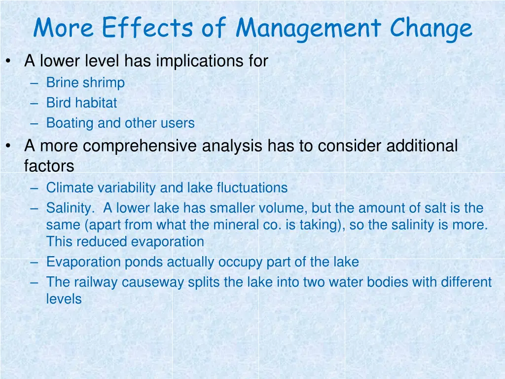 more effects of management change a lower level