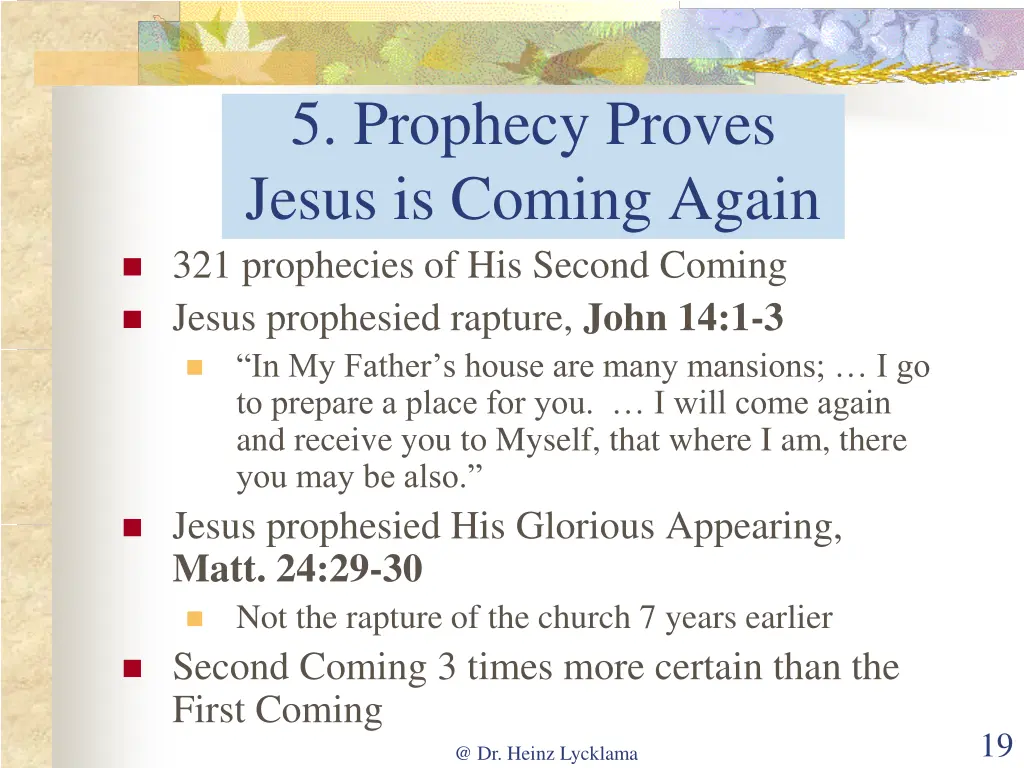 5 prophecy proves jesus is coming again