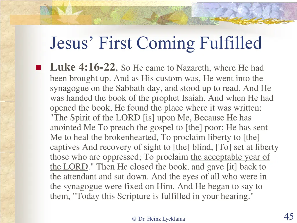 jesus first coming fulfilled