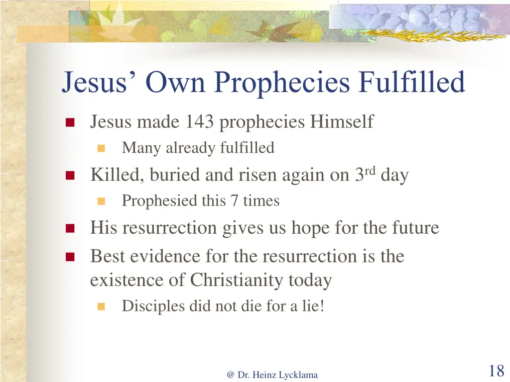 jesus own prophecies fulfilled