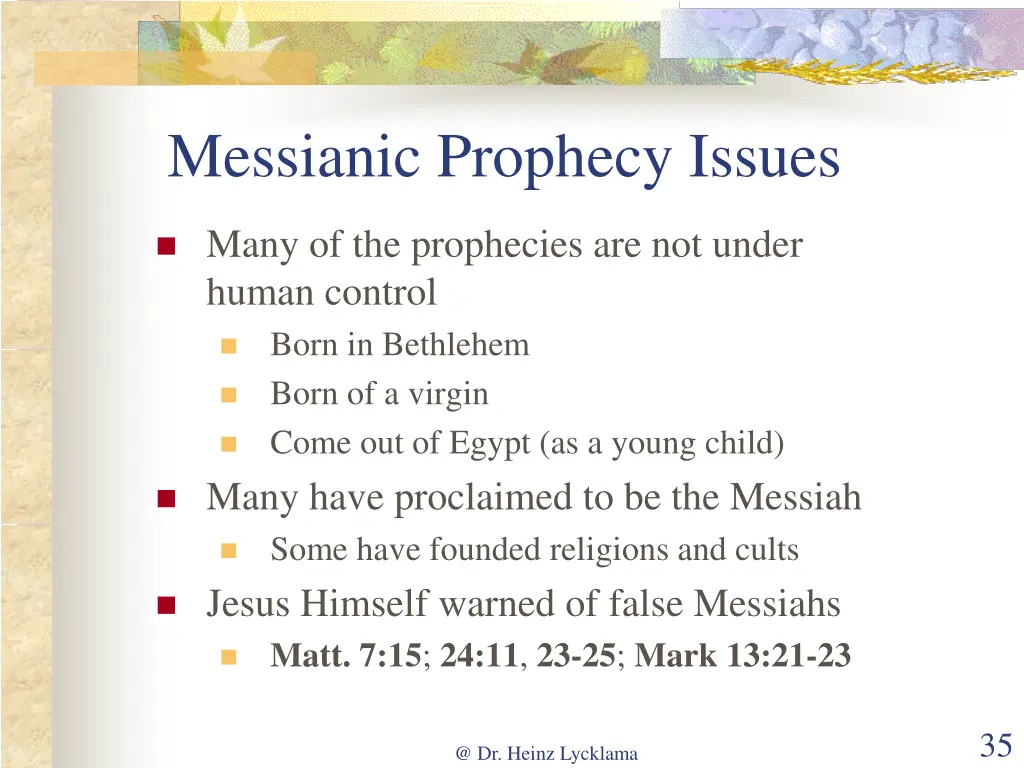 messianic prophecy issues