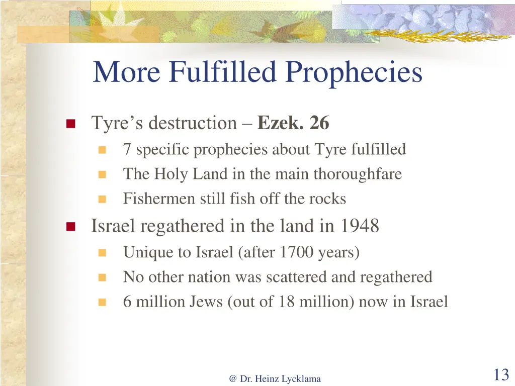 more fulfilled prophecies