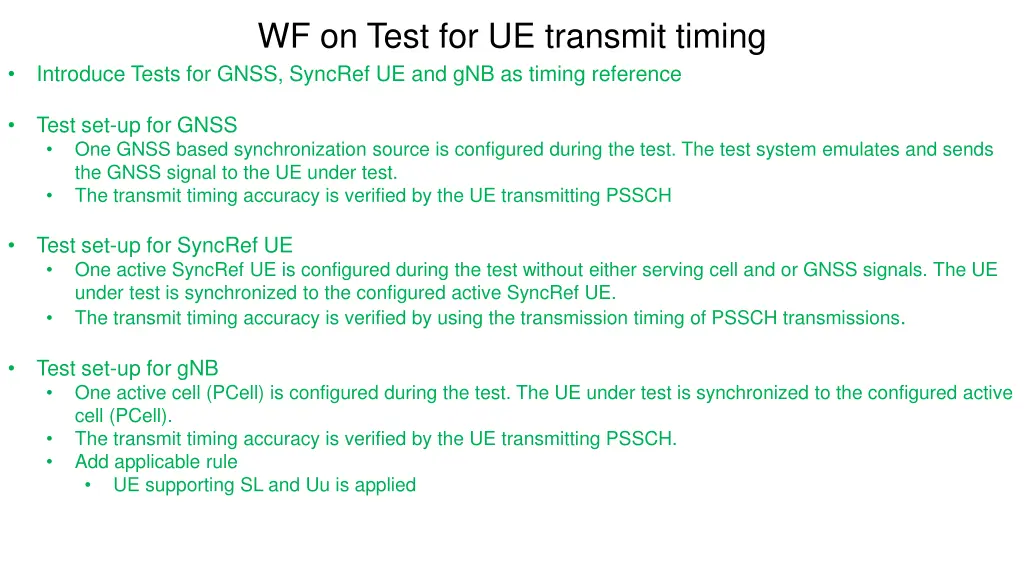 wf on test for ue transmit timing introduce tests