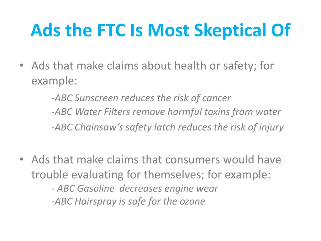 ads the ftc is most skeptical of