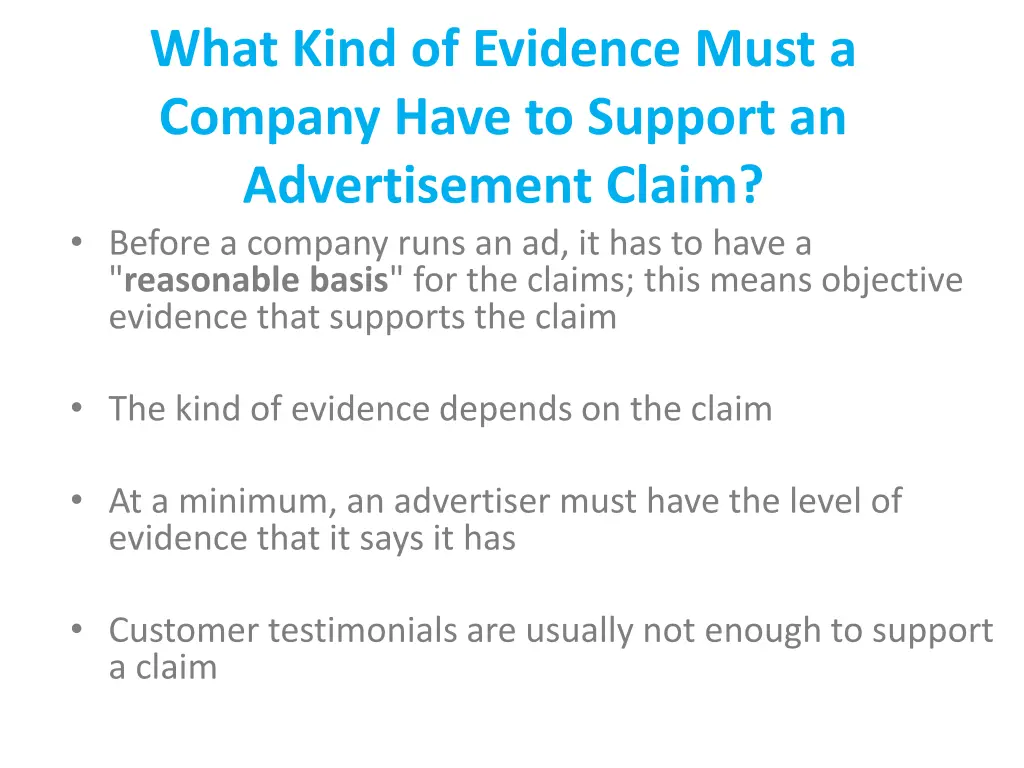 what kind of evidence must a company have