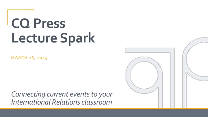 cq press lecture spark