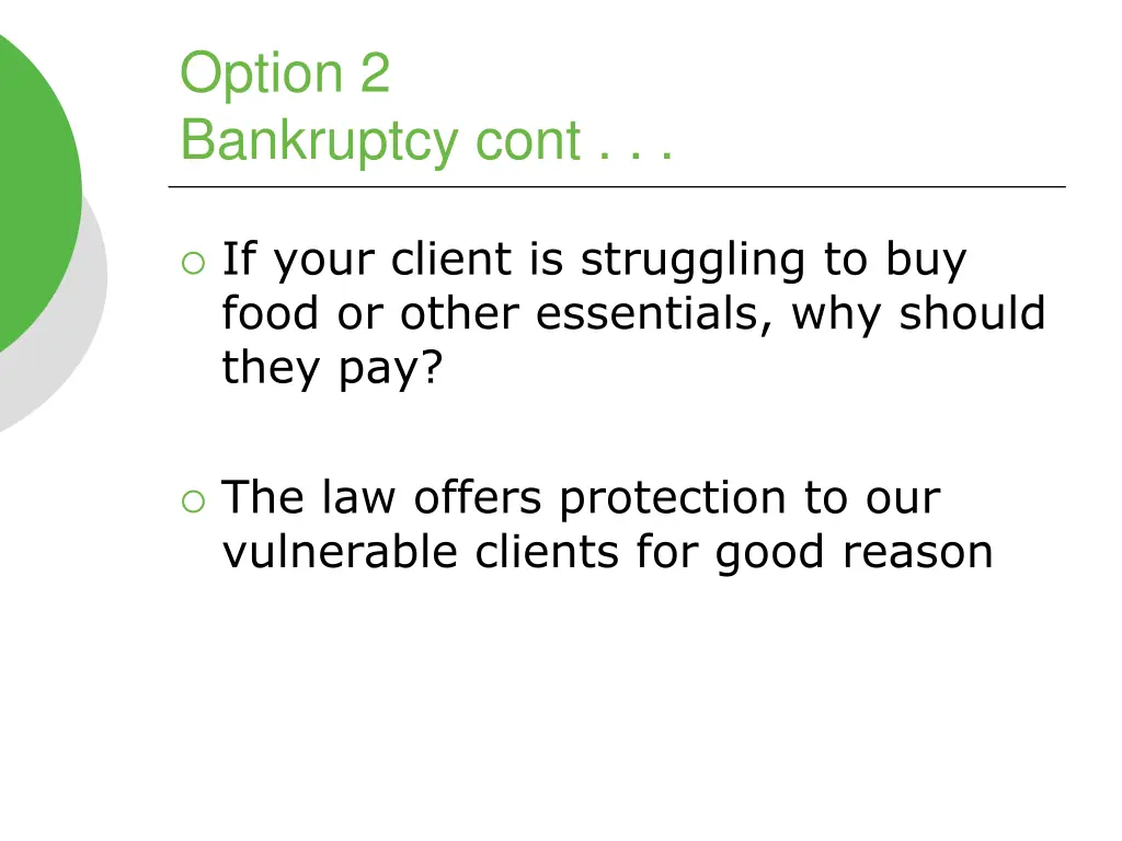 option 2 bankruptcy cont