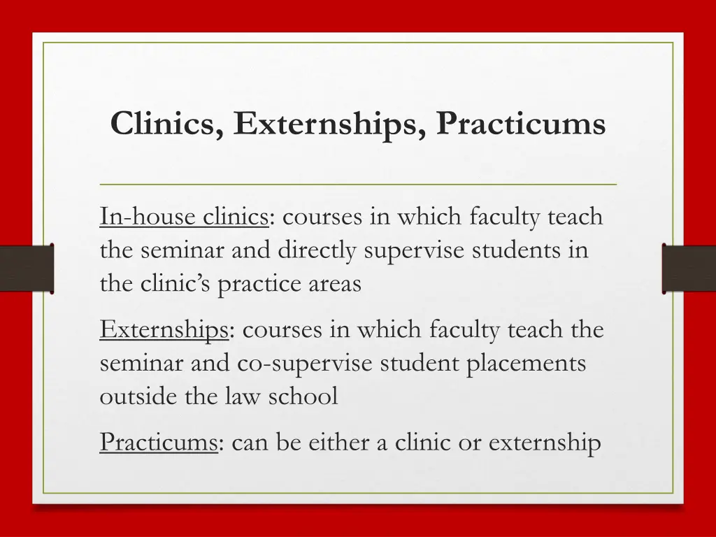 clinics externships practicums