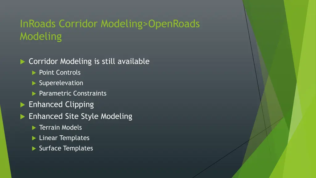 inroads corridor modeling openroads modeling