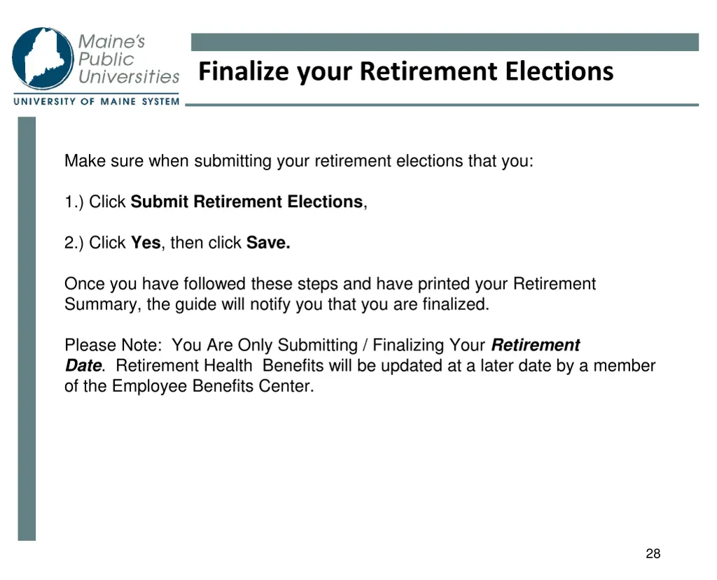 finalize your retirement elections 1