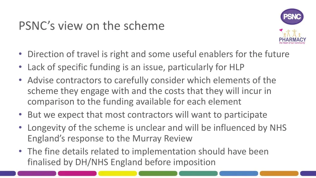 psnc s view on the scheme