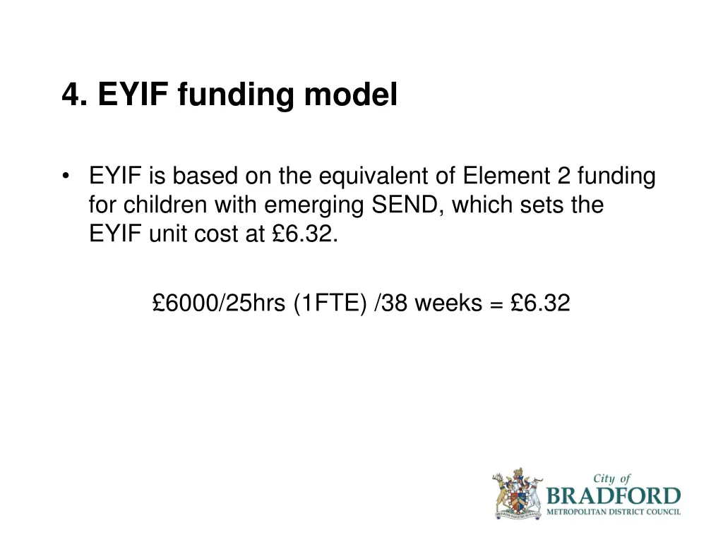 4 eyif funding model