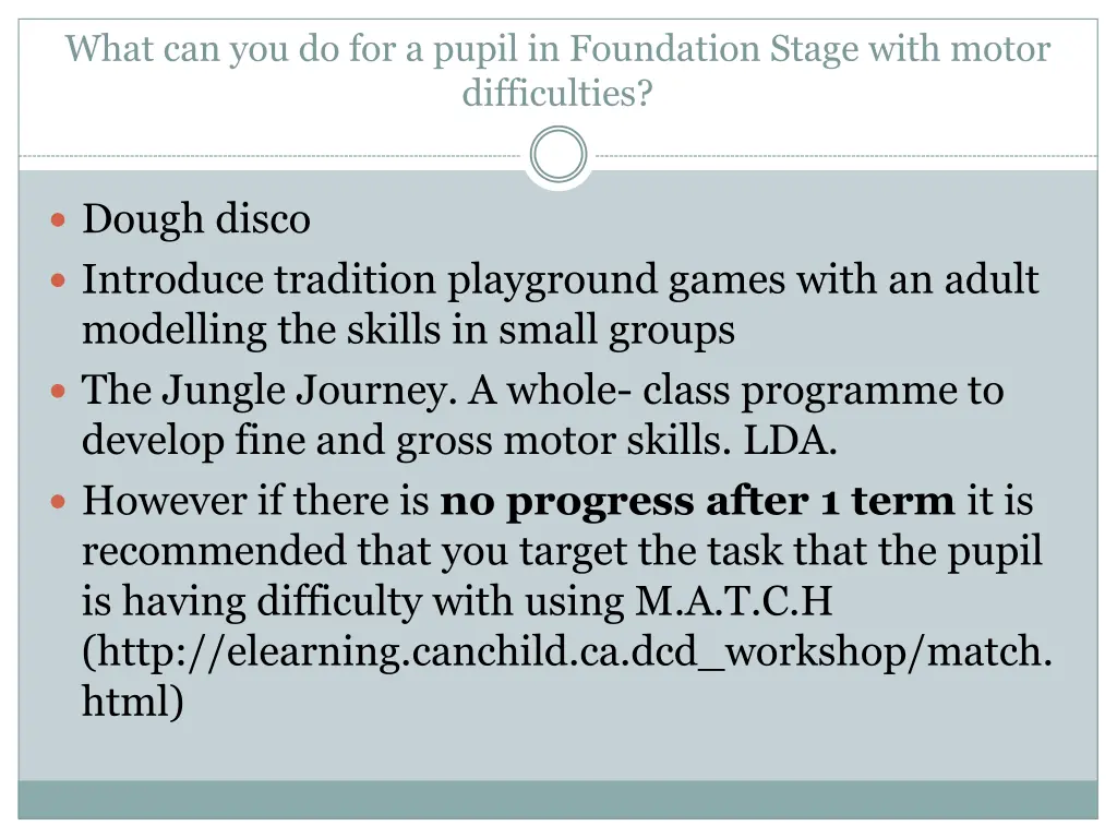 what can you do for a pupil in foundation stage