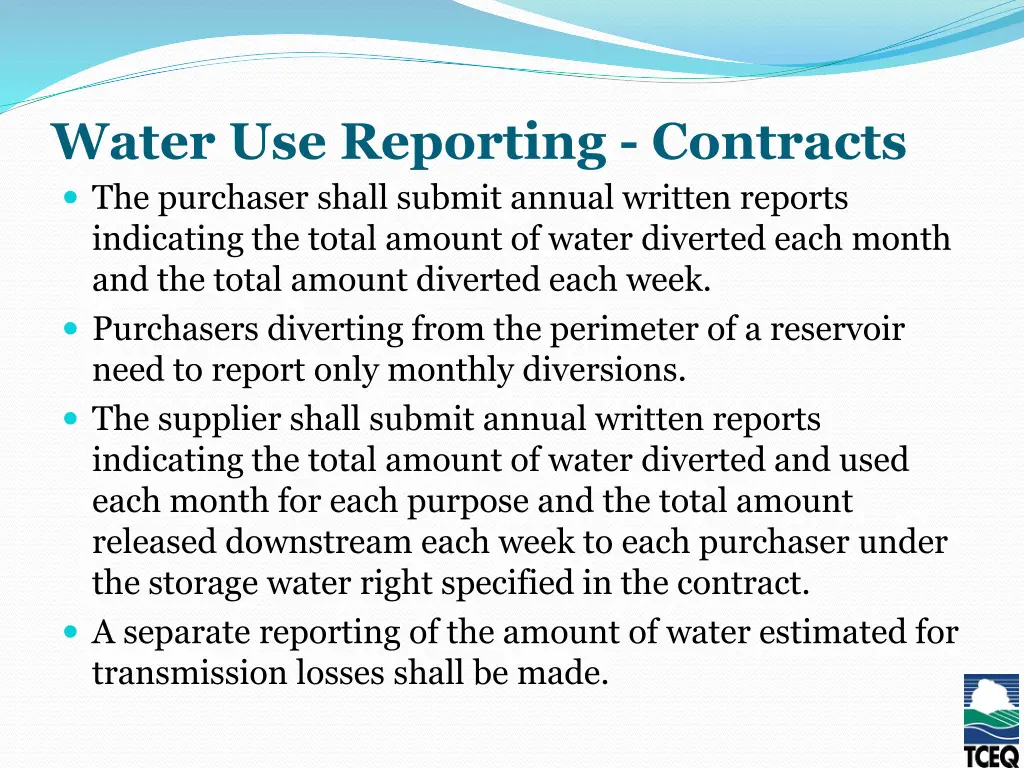 water use reporting contracts the purchaser shall