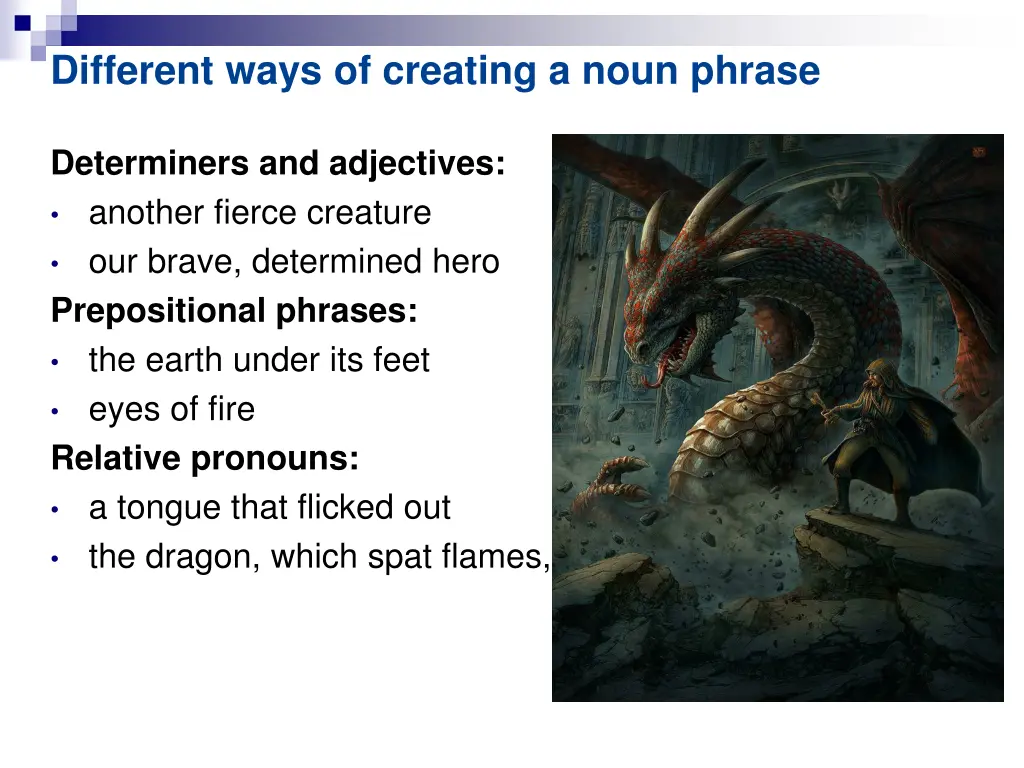 different ways of creating a noun phrase