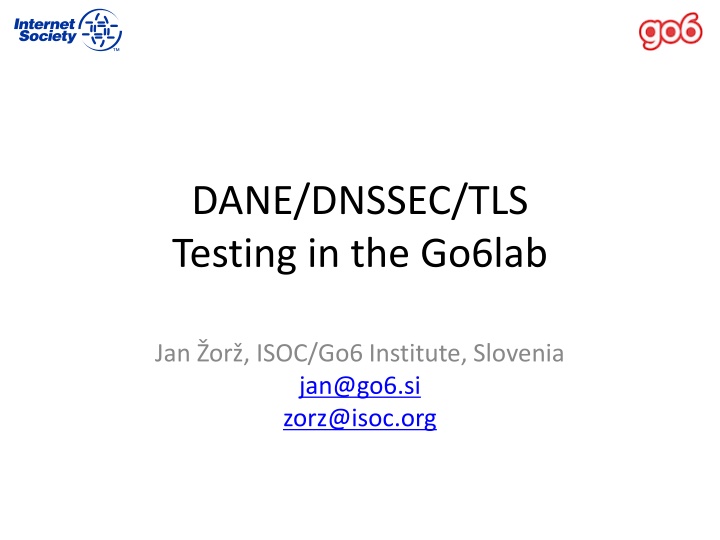 dane dnssec tls testing in the go6lab