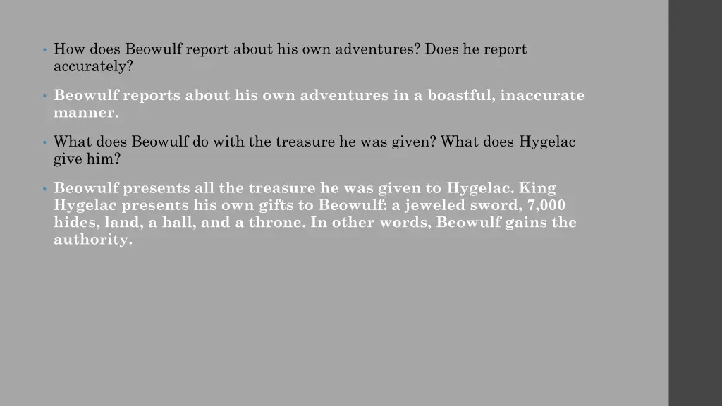 how does beowulf report about his own adventures 1