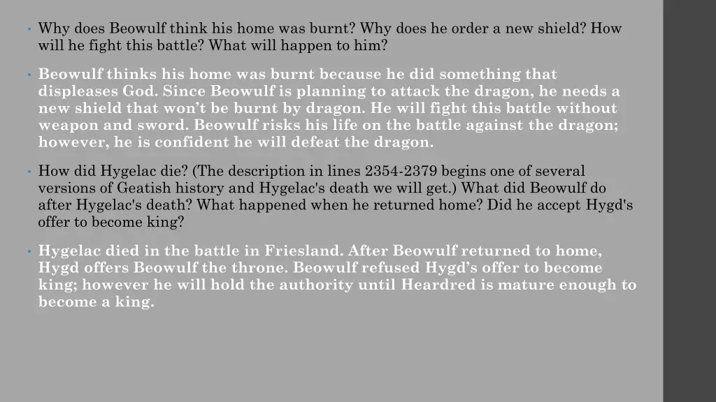 why does beowulf think his home was burnt 1