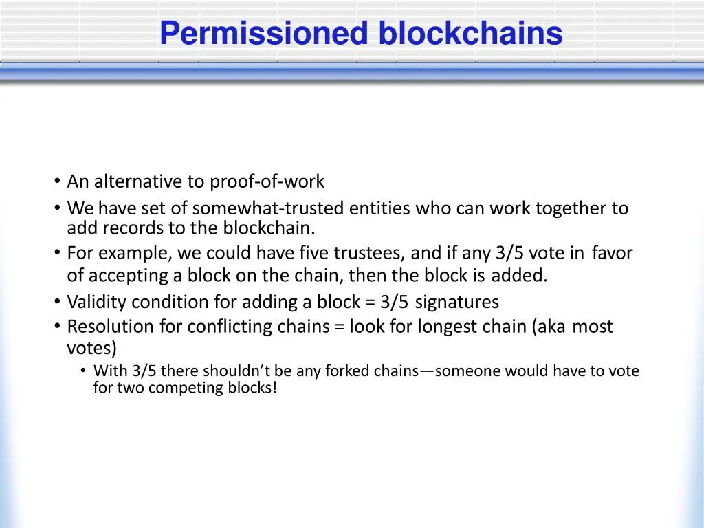 permissioned blockchains