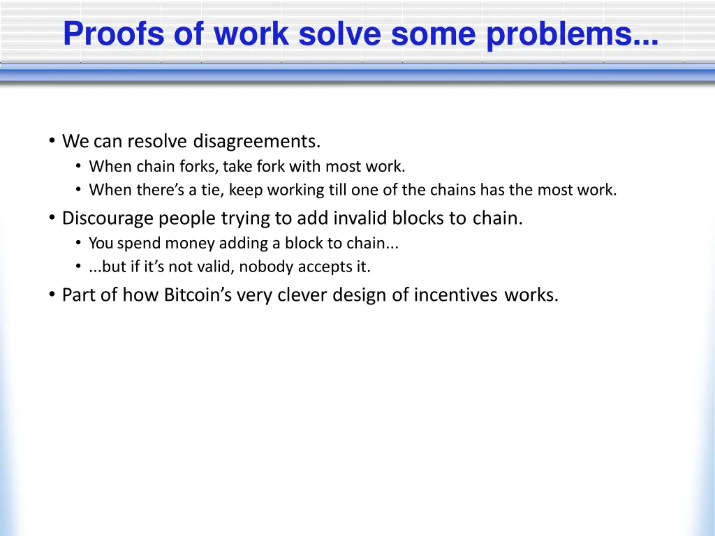 proofs of work solve some problems