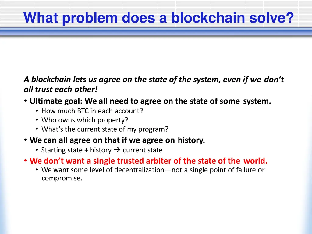 what problem does a blockchain solve