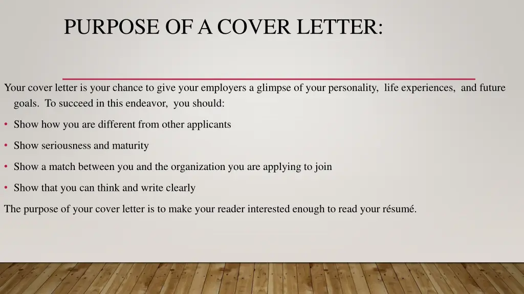 purpose of a cover letter