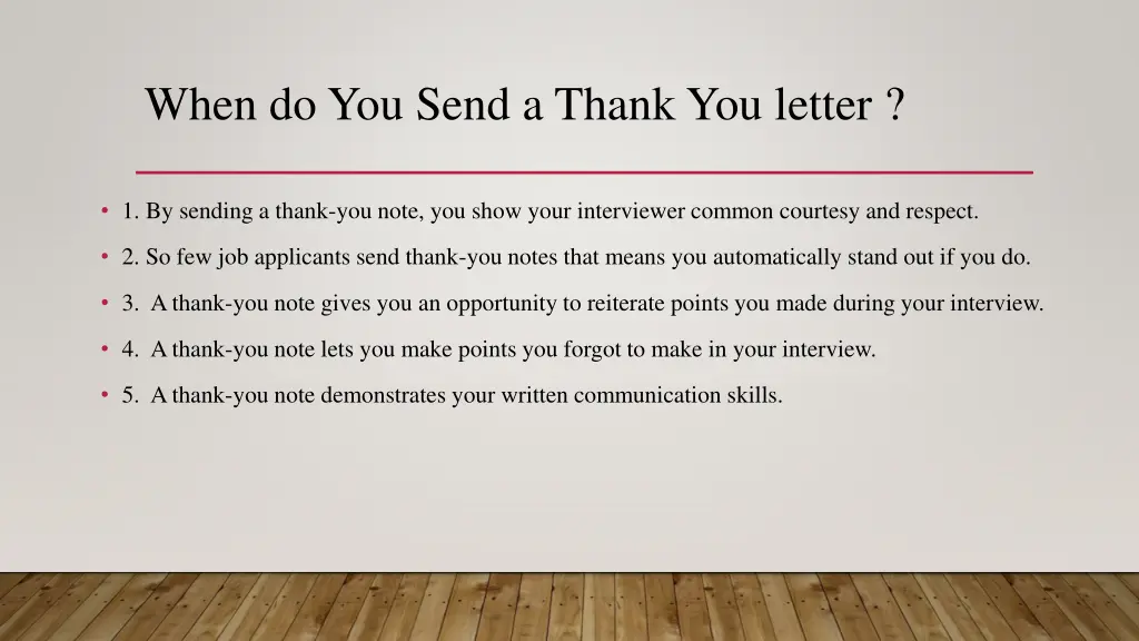 when do you send a thank you letter