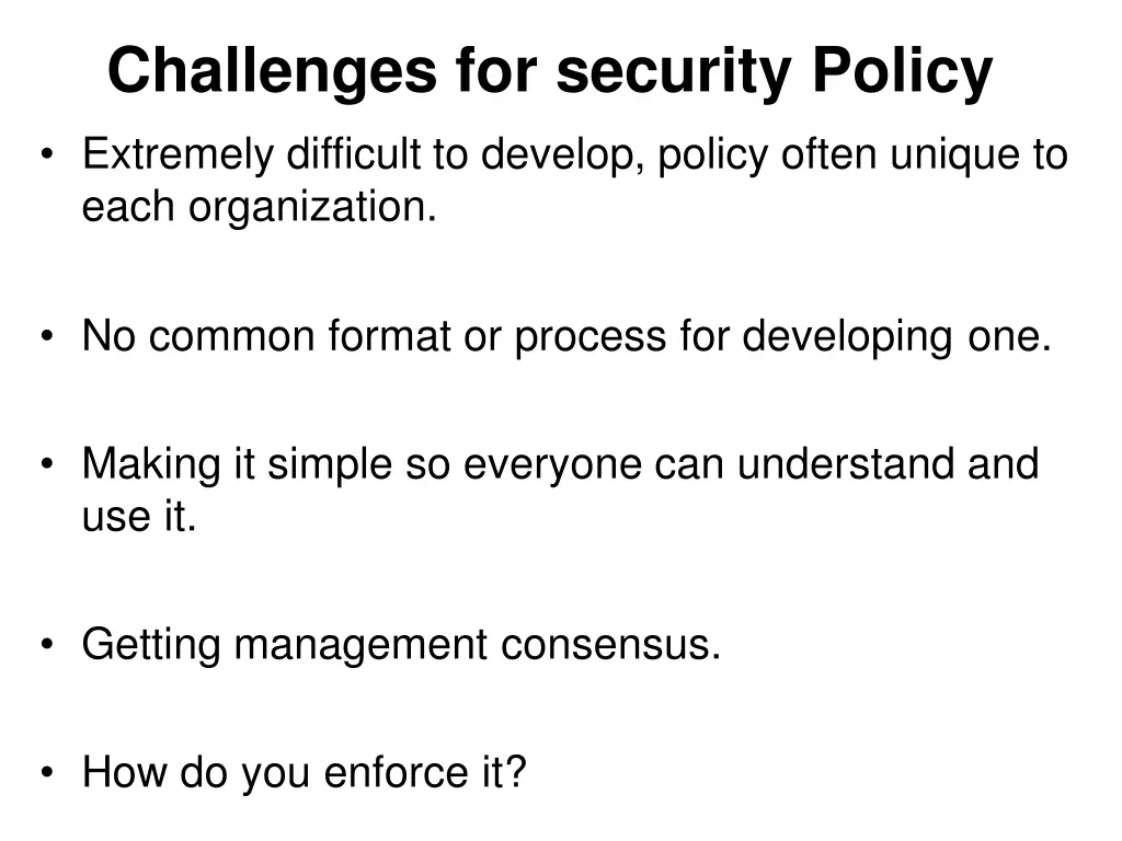 challenges for security policy extremely