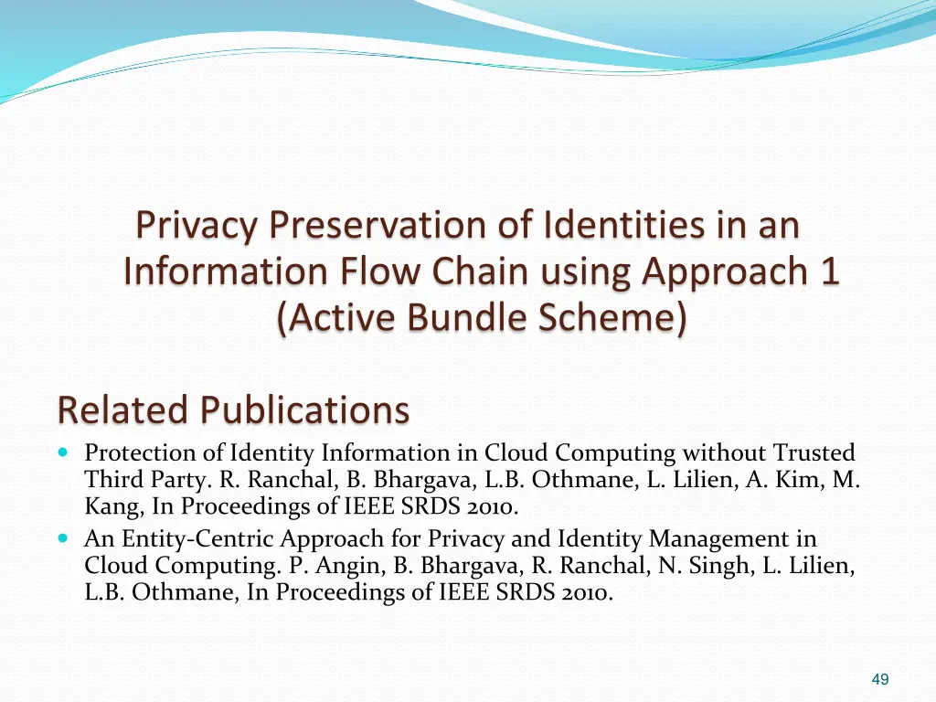 privacy preservation of identities