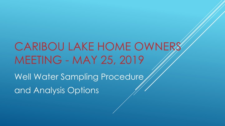 caribou lake home owners meeting may 25 2019