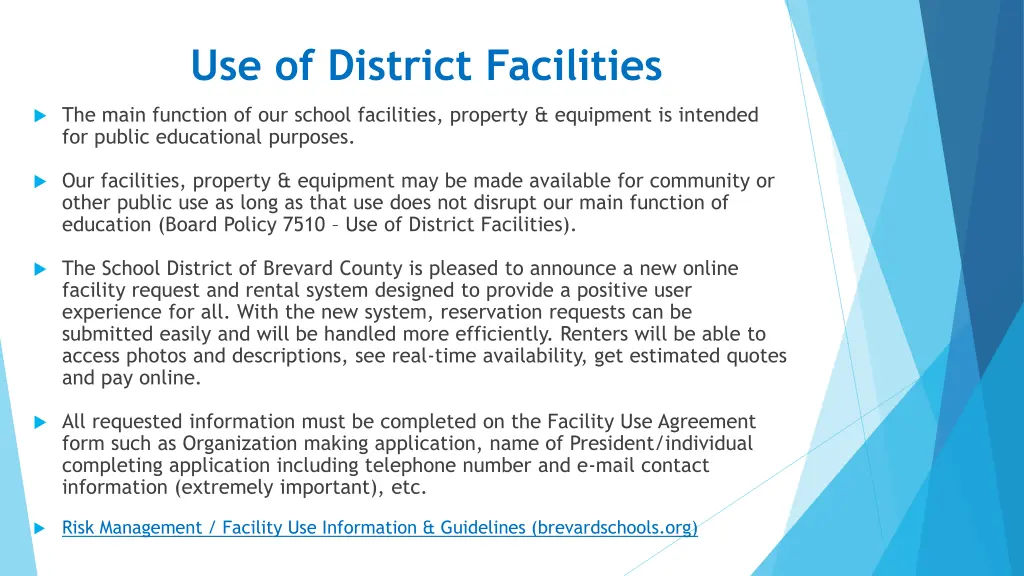 use of district facilities