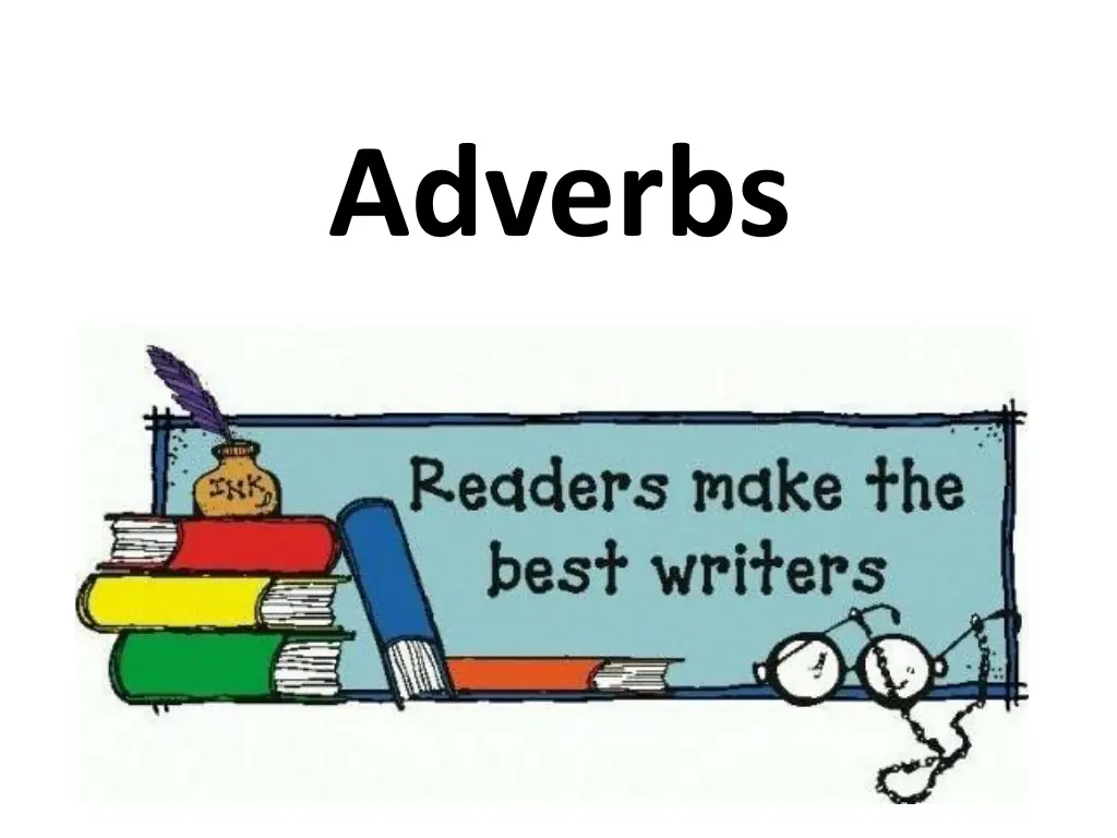 adverbs