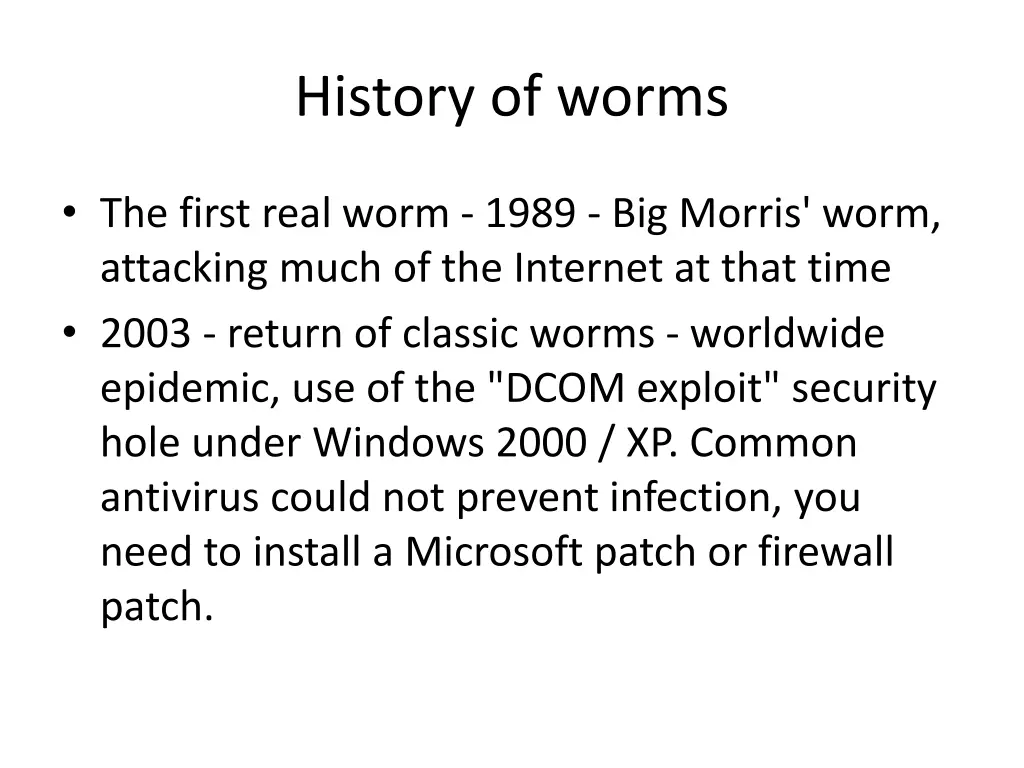 history of worms