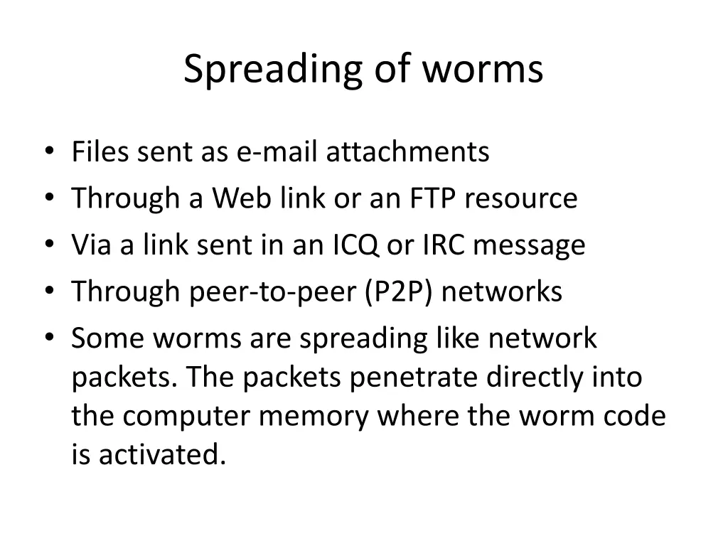 spreading of worms