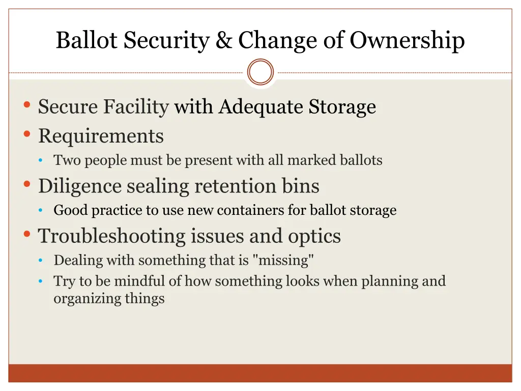 ballot security change of ownership