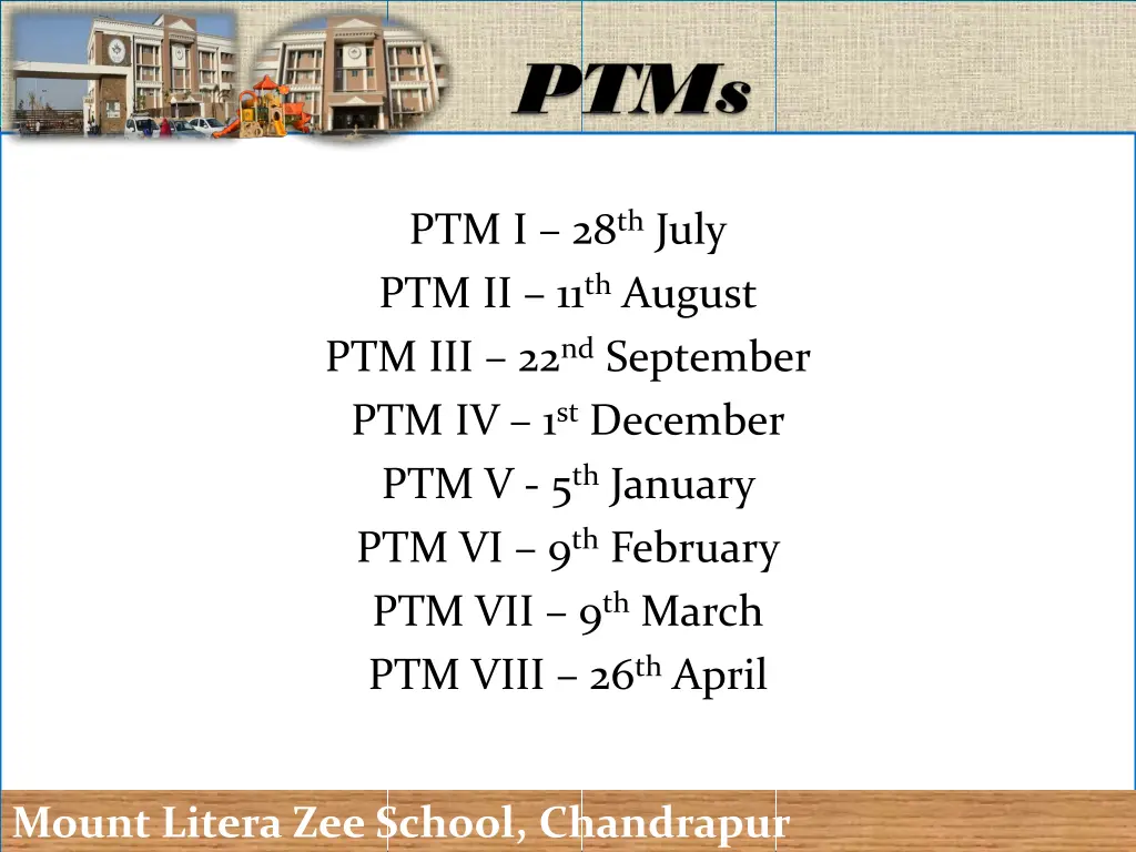 ptm i 28 th july ptm ii 11 th august