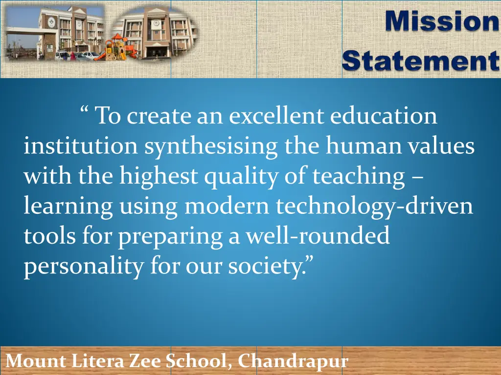 to create an excellent education institution